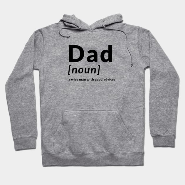 Definition Dad Fathers Wise Advice Noun Hoodie by Flowering Away